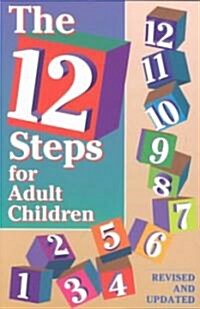 Twelve Steps for Adult Children (Paperback, Revised)