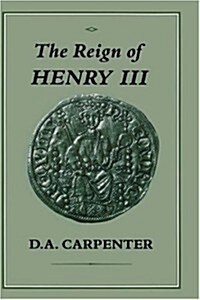 Reign of Henry III (Hardcover)