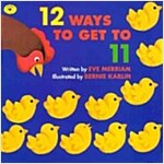 12 Ways to Get to 11 (Paperback)