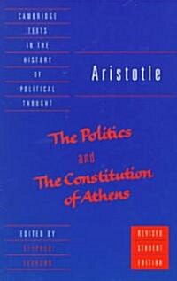 Aristotle: The Politics and the Constitution of Athens (Paperback)