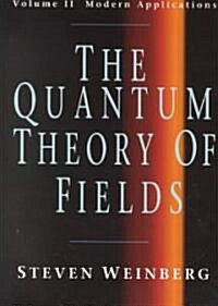 The Quantum Theory of Fields (Hardcover)