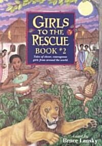 Girls to the Rescue Book 2 (Paperback)
