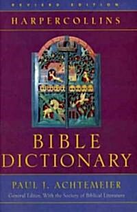 [중고] The Harpercollins Bible Dictionary (Hardcover, Revised, Updated, Subsequent)