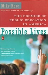 The Promise of Public Education in America (Paperback, 544)