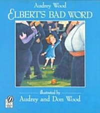 Elberts Bad Word (Paperback)