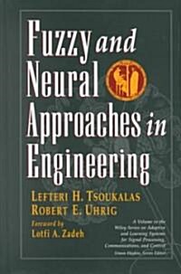 Fuzzy and Neural Approaches in Engineering (Hardcover)