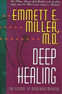 Deep Healing (Paperback)