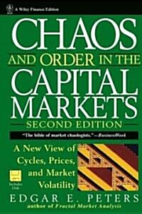 [중고] Chaos and Order in the Capital Markets: A New View of Cycles, Prices, and Market Volatility (Hardcover, 2, Revised)