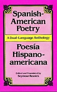 Spanish-American Poetry (Dual-Language): Poesia Hispano-Americana (Paperback)