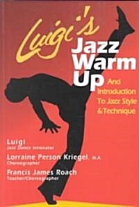 Luigis Jazz Warm Up : An Introduction to Jazz Style and Technique (Paperback)