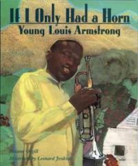 If I only had a horn: young Louis Armstrong
