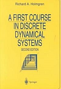 A First Course in Discrete Dynamical Systems (Paperback, 2, 1996. Corr. 2nd)