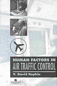 Human Factors in Air Traffic Control (Paperback)