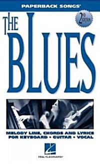 The Blues: Melody/Lyrics/Chords (Paperback, 2, Revised)