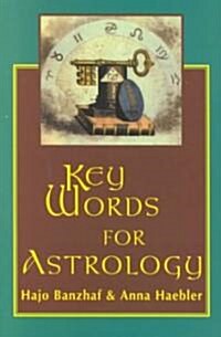 Key Words for Astrology (Paperback)