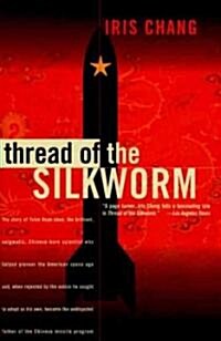 Thread of the Silkworm (Paperback, Revised)