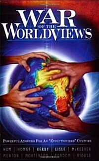 War of the Worldviews: Powerful Answers for an Evolutionized Culture (Paperback)