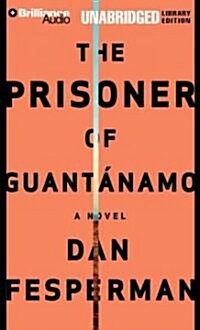 The Prisoner of Guantanamo (MP3 CD, Library)