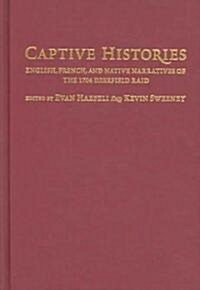 Captive Histories (Hardcover)