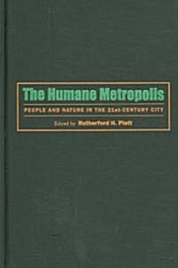 The Humane Metropolis (Hardcover, DVD)