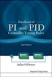 Handbook Of Pi And Pid Controller Tuning Rules (2nd Edition) (Hardcover, 2 Revised edition)