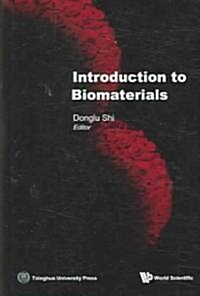 Introduction to Biomaterials (Hardcover)