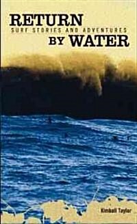 Return by Water (Paperback)
