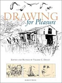 Drawing for Pleasure (Paperback)