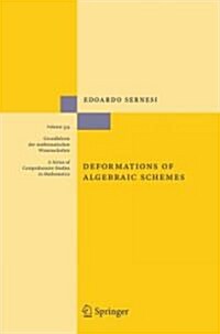 Deformations of Algebraic Schemes (Hardcover)