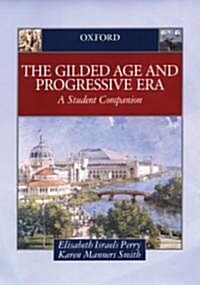 Gilded Age & Progressive Era (Hardcover)
