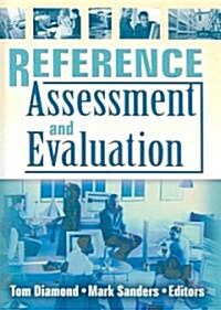 Reference Assessment and Evaluation (Hardcover)