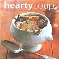 Hearty Soups (Hardcover)