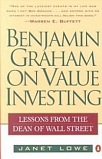 Benjamin Graham on Value Investing: Lessons from the Dean of Wall Street (Paperback)
