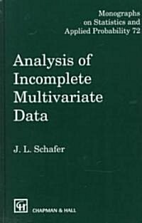 Analysis of Incomplete Multivariate Data (Hardcover)