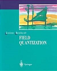 Field Quantization (Paperback)