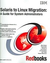 Solaris to Linux Migration (Paperback)