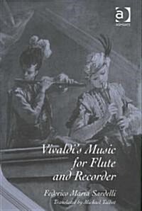 Vivaldis Music for Flute And Recorder (Hardcover)