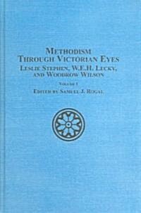 Methodism Through Victorian Eyes (Hardcover)