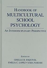 Multicultural Handbook of School Psychology (Hardcover, 1st)