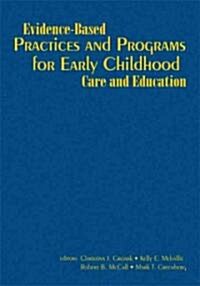 Evidence-Based Practices and Programs for Early Childhood Care and Education (Hardcover)