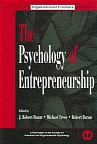 The Psychology of Entrepreneurship (Hardcover)