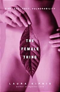 The Female Thing (Hardcover)