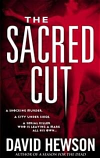 The Sacred Cut (Mass Market Paperback)