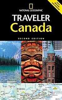 National Geographic Traveler: Canada, Second Edition (Paperback, 2)