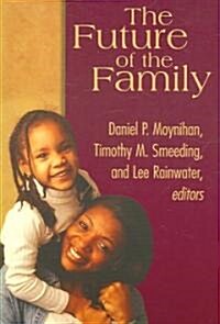 The Future of the Family (Paperback)