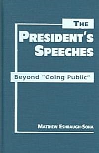 The Presidents Speeches (Hardcover)