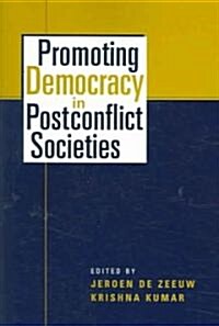 Promoting Democracy in Postconflict Societies (Paperback)