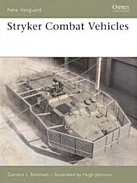 Stryker Combat Vehicle 2002-06 (Paperback)