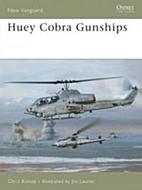 Huey Cobra Gunships 1965-2005 (Paperback)