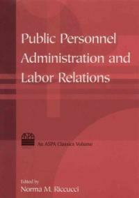 Public personnel administration and labor relations